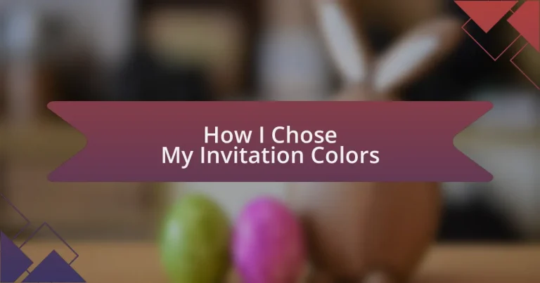 How I Chose My Invitation Colors