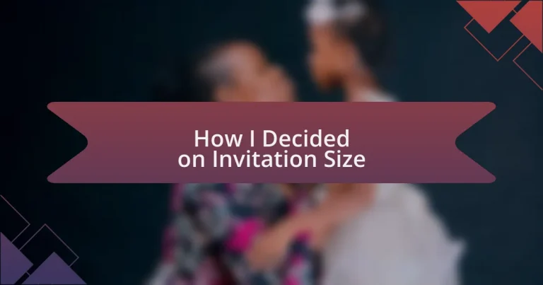 How I Decided on Invitation Size