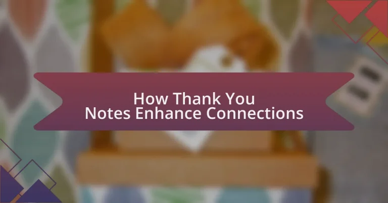 How Thank You Notes Enhance Connections