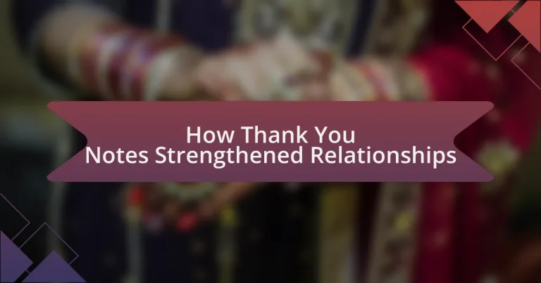 How Thank You Notes Strengthened Relationships