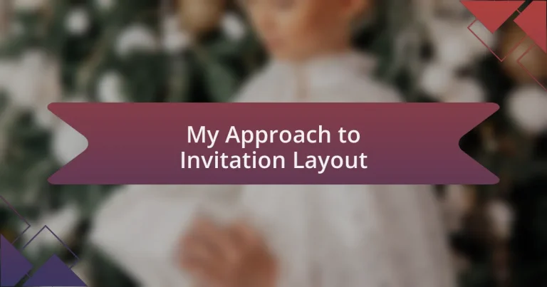 My Approach to Invitation Layout