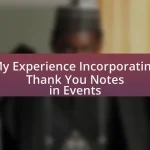 My Experience Incorporating Thank You Notes in Events