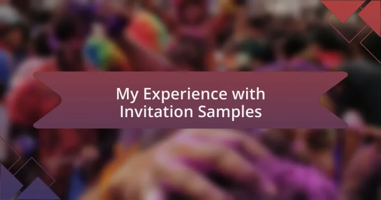 My Experience with Invitation Samples