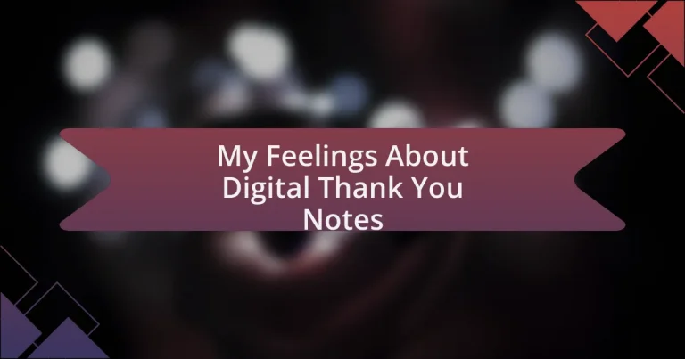 My Feelings About Digital Thank You Notes