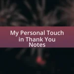 My Personal Touch in Thank You Notes