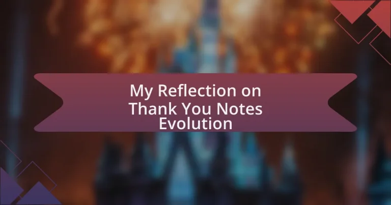 My Reflection on Thank You Notes Evolution