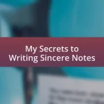 My Secrets to Writing Sincere Notes