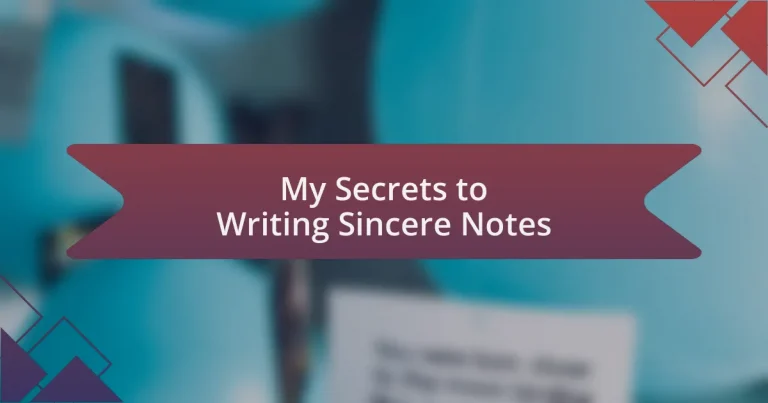 My Secrets to Writing Sincere Notes