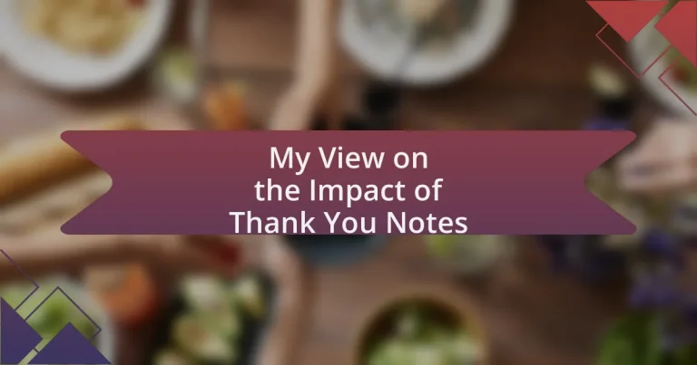 My View on the Impact of Thank You Notes